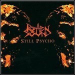 Rotten Sound - Still Psycho (EP)