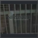 Shining - III - Angst