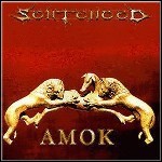 Sentenced - Amok - 9 Punkte