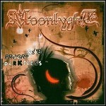 Moonlyght - Progressive Darkness - 7,5 Punkte