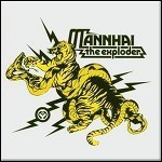 Mannhai - The Exploder Mannhai - The Exploder
