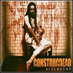 Construcdead - Violadead - 9,5 Punkte