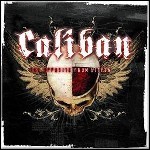 Caliban - The Opposite From Within Caliban - The Opposite From Within