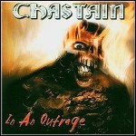 Chastain - In An Outrage