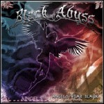 Black Abyss - Angels Wear Black Black Abyss - Angels Wear Black