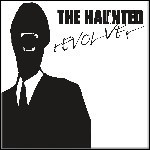 The Haunted - REVOLVEr The Haunted - REVOLVEr