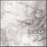 Respawn - Nature's Foul Child (EP) Respawn - Nature's Foul Child (EP)