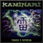Kaminari - Faraday´s Daydream Kaminari - Faraday´s Daydream