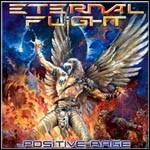 Eternal Flight - Positive Rage Eternal Flight - Positive Rage