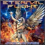 Eternal Flight - Positive Rage