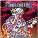 Runamok - Back For Revenge