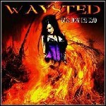 Waysted - Back From The Dead