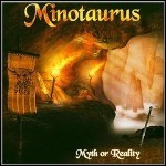 Minotaurus - Myth Or Reality Minotaurus - Myth Or Reality