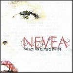 Nevea Tears - Do I Have To Tell You Why I Love You?