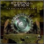 Eternal Reign - Forbidden Path Eternal Reign - Forbidden Path