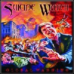 Suicide Watch - Global Warning - 5,5 Punkte