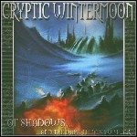 Cryptic Wintermoon - Of Shadows And The Dark Things You Fear - 8 Punkte