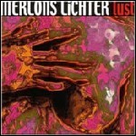 Merlons Lichter - Lust