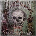 Pro-Pain - Prophets Of Doom - 8,5 Punkte