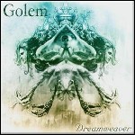 Golem - Dreamweaver