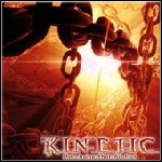 Kinetic - The Chains That Bind Us - 7,5 Punkte