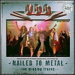 U.D.O. - Nailed To Metal - The Missing Tracks