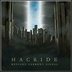 Hacride - Deviant Current Signal Hacride - Deviant Current Signal