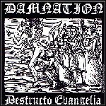 Damnation - Destructo Evangelia