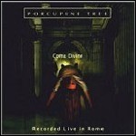 Porcupine Tree - Coma Divine (Live)