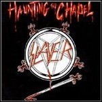 Slayer - Haunting The Chapel (EP)