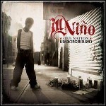 Ill Niño - One Nation Underground - 8 Punkte