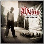 Ill Niño - One Nation Underground