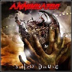 Annihilator - Schizo Deluxe Annihilator - Schizo Deluxe