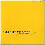 The Machete - Regression - 8,5 Punkte