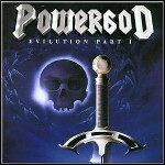 Powergod - Evilution Part I