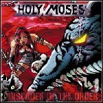 Holy Moses - Disorder Of The Order Holy Moses - Disorder Of The Order