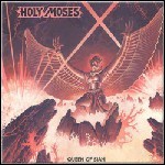 Holy Moses - Queen Of Siam