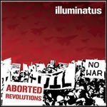 Illuminatus - Aborted Revolutions (EP) - 8,5 Punkte