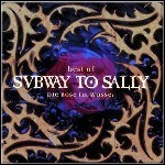 Subway To Sally - Die Rose Im Wasser - Best Of