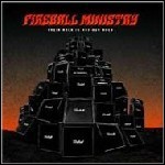 Fireball Ministry - Their Rock Is Not Our Rock Fireball Ministry - Their Rock Is Not Our Rock