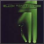 Black Tongue Tribe - Black Tongue Tribe Black Tongue Tribe - Black Tongue Tribe