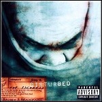 Disturbed - The Sickness