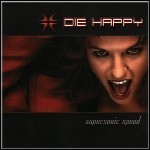 Die Happy - Supersonic Speed