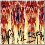 Watch Me Burn - Watch Me Burn (EP)