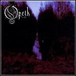 Opeth - My Arms Your Hearse