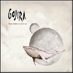 Gojira - From Mars To Sirius