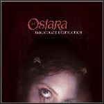 Ostara - Immaculate Destruction Ostara - Immaculate Destruction