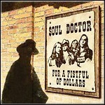 Soul Doctor - For A Fistful Of Dollars