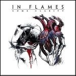 In Flames - Come Clarity