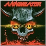 Annihilator - Double Live Annihilation